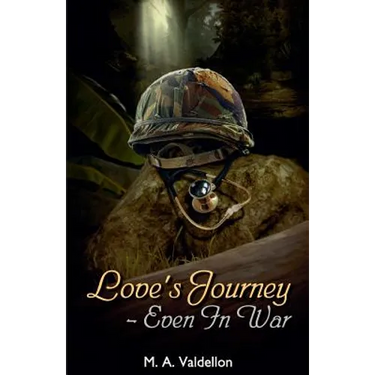Love's Journey - Even in War