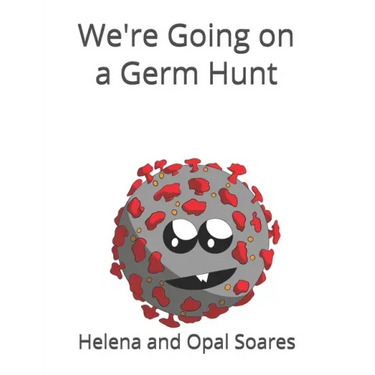 We're Going on a Germ Hunt