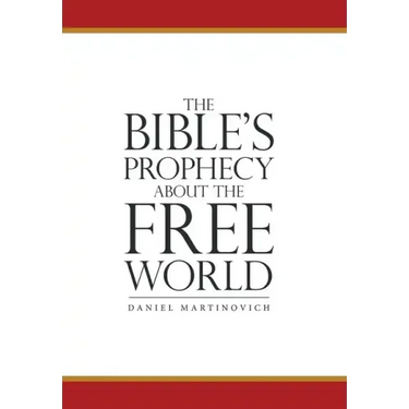 The Bible's Prophecy About the Free World