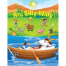 No, Silly-Willy