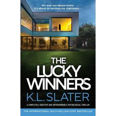The Lucky Winners: A completely addictive and unputdownable psychological thriller