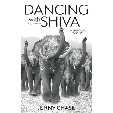 Dancing with Shiva: A Spirituality Journey