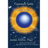 Explorer's Guide to the Law of Attraction: How to Tap Into the Quantum-Heart for Happiness and Success