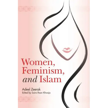 Women, Feminism, and Islam