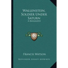 Wallenstein, Soldier Under Saturn: A Biography
