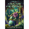 A Fracture in the Qwisdeep