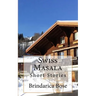 Swiss Masala: Short Stories