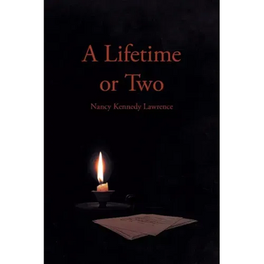 A Lifetime or Two