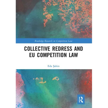 Collective Redress and EU Competition Law