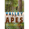 Valley of the Apes: The Search for Sasquatch in Area X