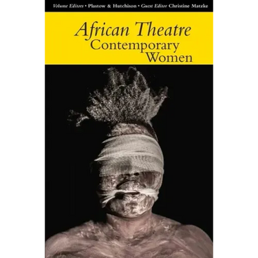 African Theatre 14: Contemporary Women