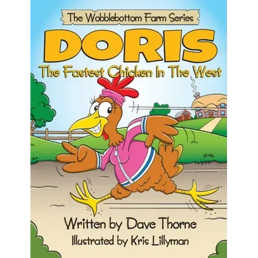 Doris The Fastest Chicken In The West