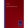 History of the Ottoman Turks