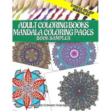 Adult Coloring Books Mandala Coloring Pages Book Sampler: Stress Relief Mandalas