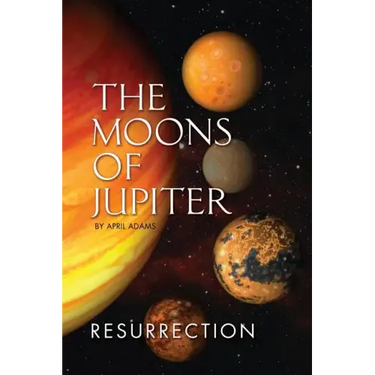 The Moons of Jupiter: Ressurection