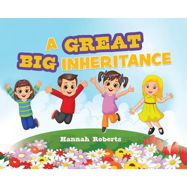 A Great Big Inheritance