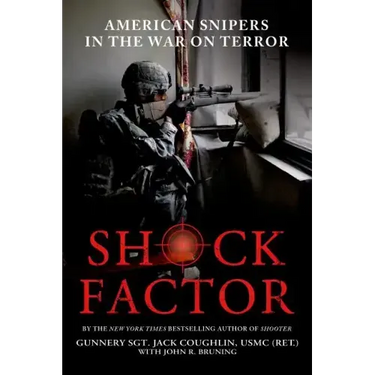 Shock Factor: American Snipers in the War on Terror