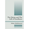 The Quran and the Life of Excellence