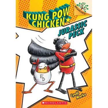 Jurassic Peck: A Branches Book (Kung POW Chicken #5): Volume 5