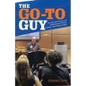 The Go-To Guy: The Life and Times of a Detroit-Area Mover, Shaker, and Peacemaker