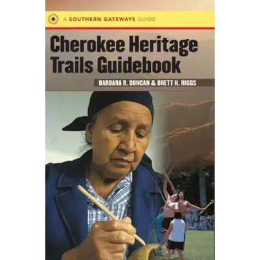 Cherokee Heritage Trails Guidebook