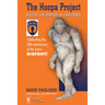 Hoopa Project: Bigfoot Encounters in California (2018 Reprint)