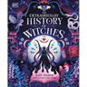The Extraordinary History of Witches