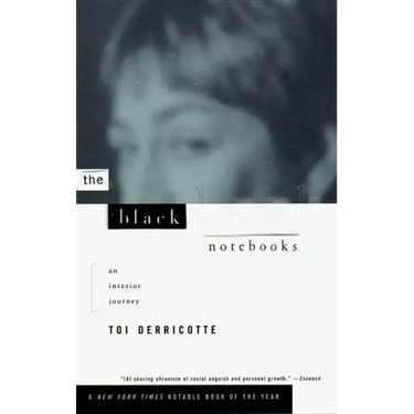 The Black Notebooks: An Interior Journey