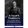 A Year's Thoughts: Collected from the Writings of William Doyle - 365 Daily Devotionals of Christian Advice for Life and Spiritual Well-being