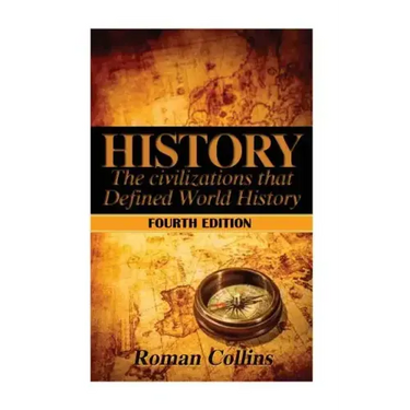 History: The Ancient Civilizations That Defined World History