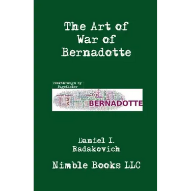 The Art of War of Bernadotte