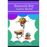 Bannock Boy Learns Michif