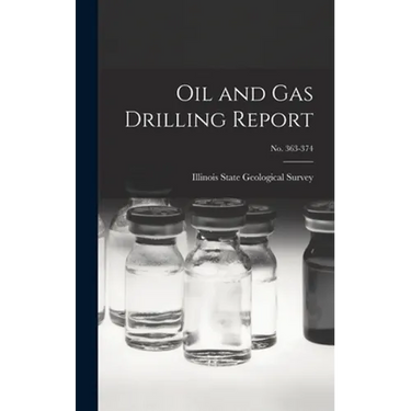 Oil and Gas Drilling Report; No. 363-374