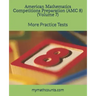 American Mathematics Competitions (AMC 8) Preparation (Volume 7): More Practice Tests