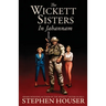 The Wickett Sisters in Jahannam