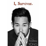 I, Survivor