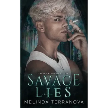 Savage Lies: Savage Kings of St. Ivy