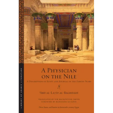 A Physician on the Nile: A Description of Egypt and Journal of the Famine Years