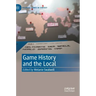 Game History and the Local