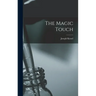 The Magic Touch