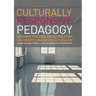 Culturally Responsive Pedagogy: Working Towards Decolonization, Indigeneity and Interculturalism