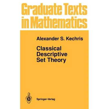 Classical Descriptive Set Theory