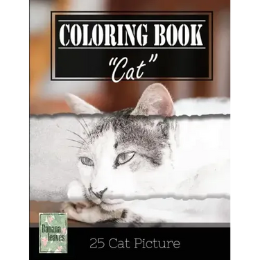 Kittens Cat Sketch Gray Scale Photo Adult Coloring Book, Mind Relaxation Stress Relief: Just added color to release your stress and power brain and mi