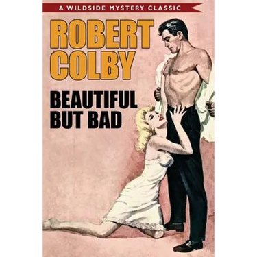Beautiful But Bad