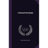 Criminal Sociology