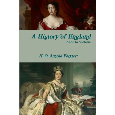 A History of England, Anne to Victoria