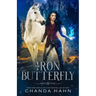 The Iron Butterfly