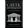 Greek Mythology: Tales from the Greek Pantheon