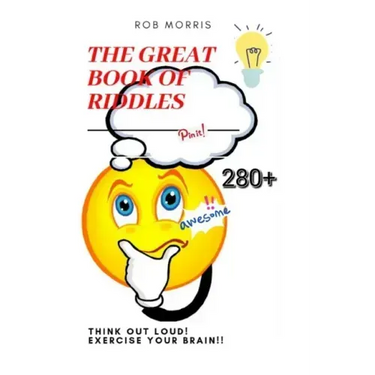 The Great Book of Riddles: Amazing riddles, interestin riddles, family riddle book.