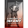 A History of Infamy: Crime, Truth, and Justice in Mexico Volume 4